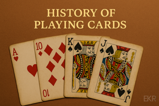 The History of Playing Cards & How to Play the Most Popular Games